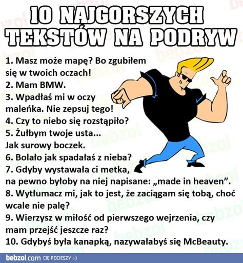 Najlepsze teksty na podryw